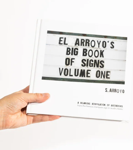 EL ARROYO Big Book of Signs